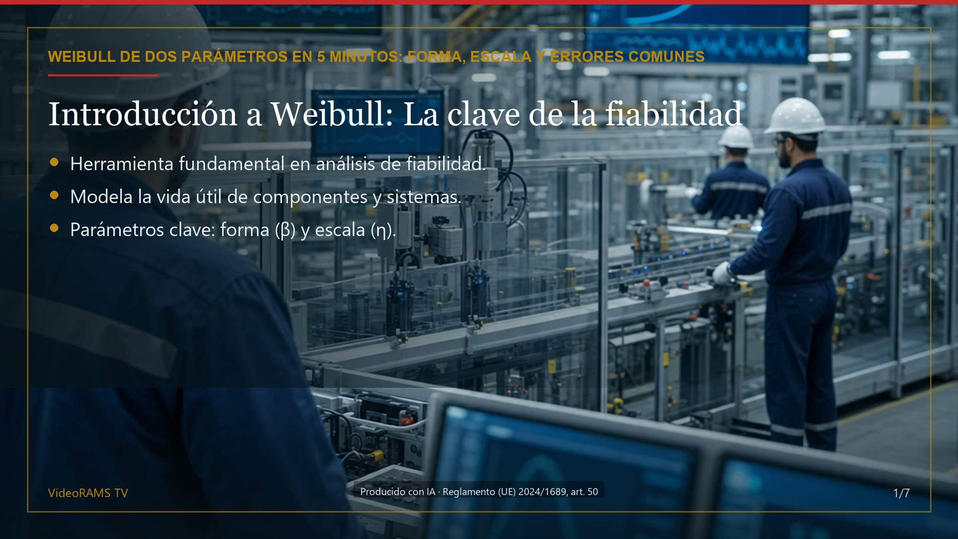 Weibull de dos parámetros en 5 minutos